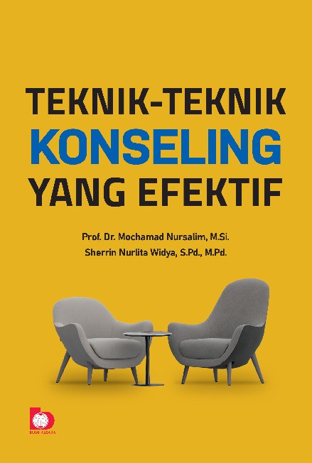 Teknik-Teknik Konseling yang Efektif